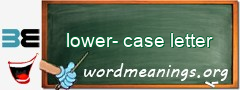 WordMeaning blackboard for lower-case letter